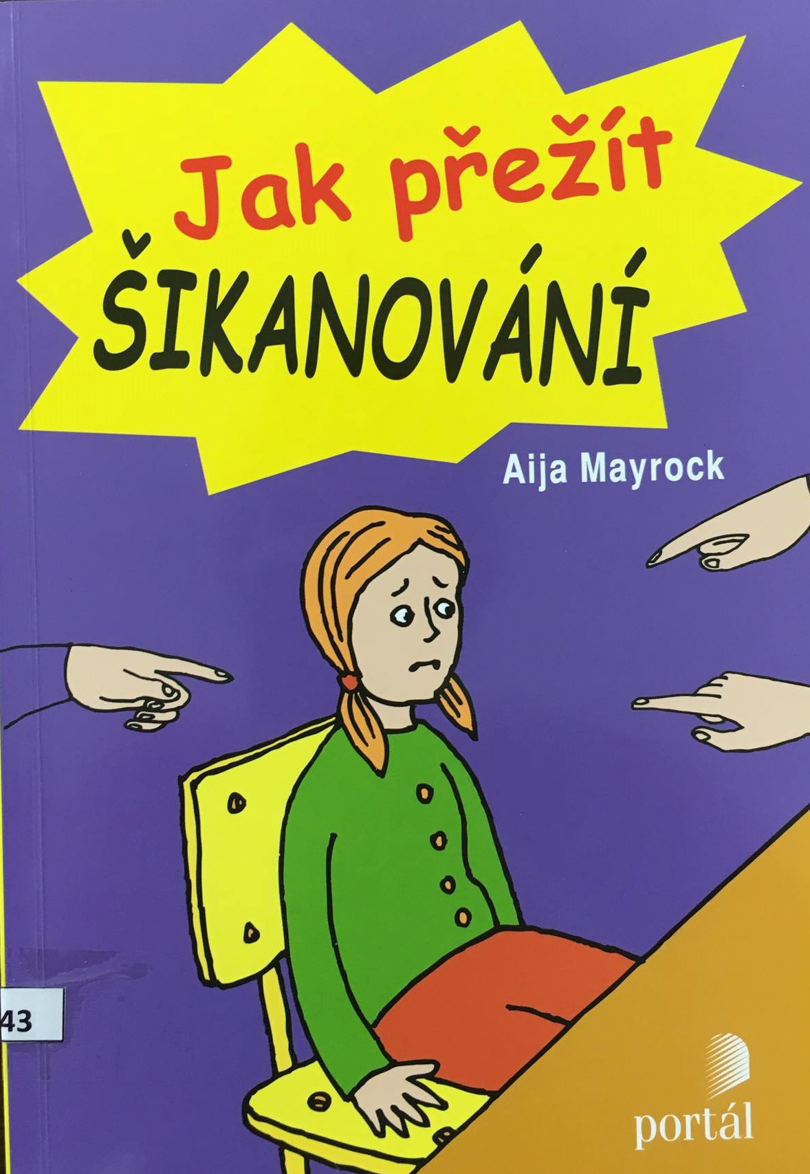 Jak přežít šikanování