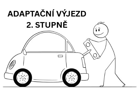 2. stupeň - Adaptační výjezdy
